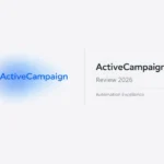 Honest ActiveCampaign Review 2026