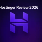 Hostinger Review 2026: Is It the Best Web Host for Your Website?