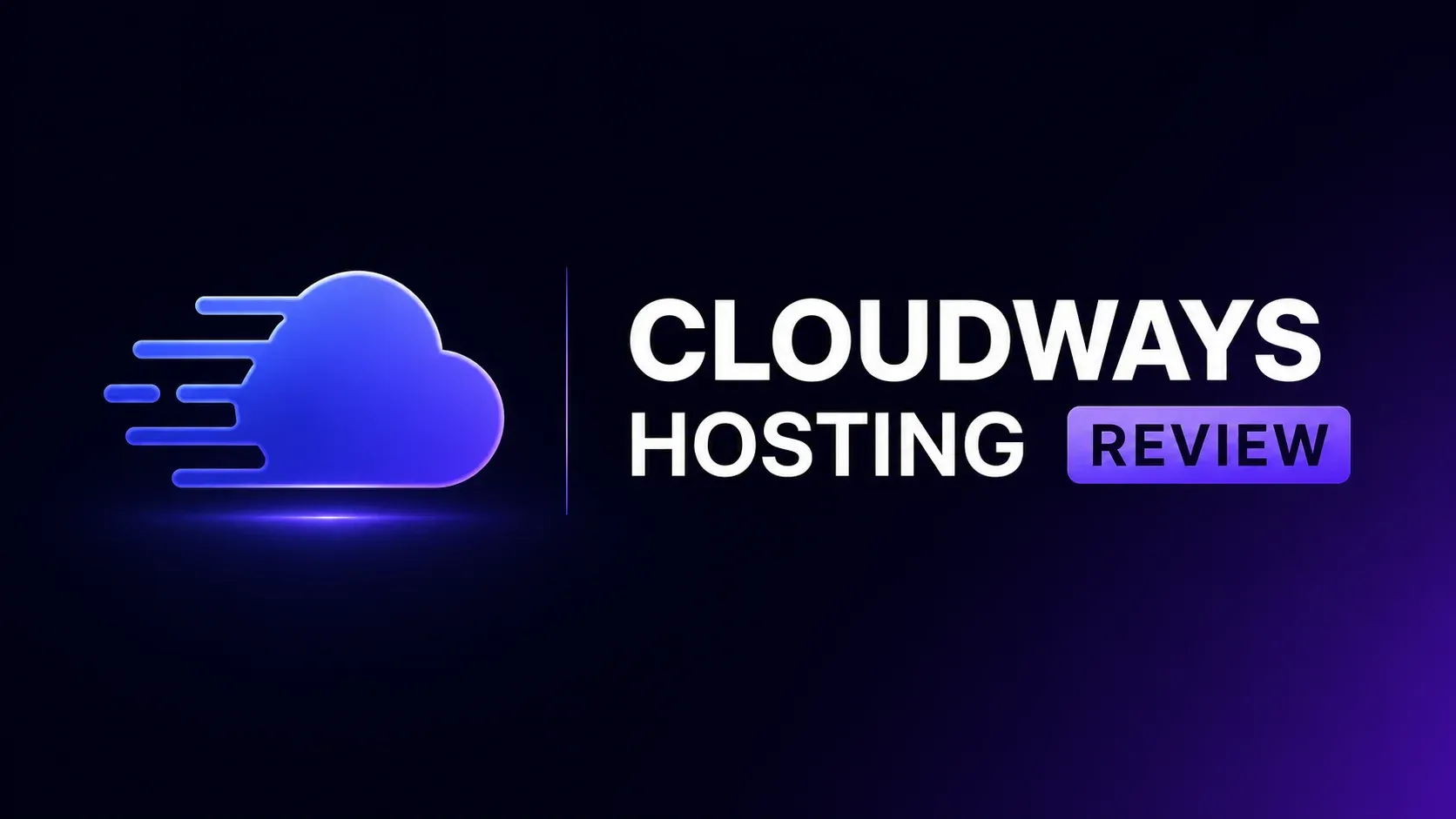 Cloudways Hosting Review: No 1 Honest Review For Beginner